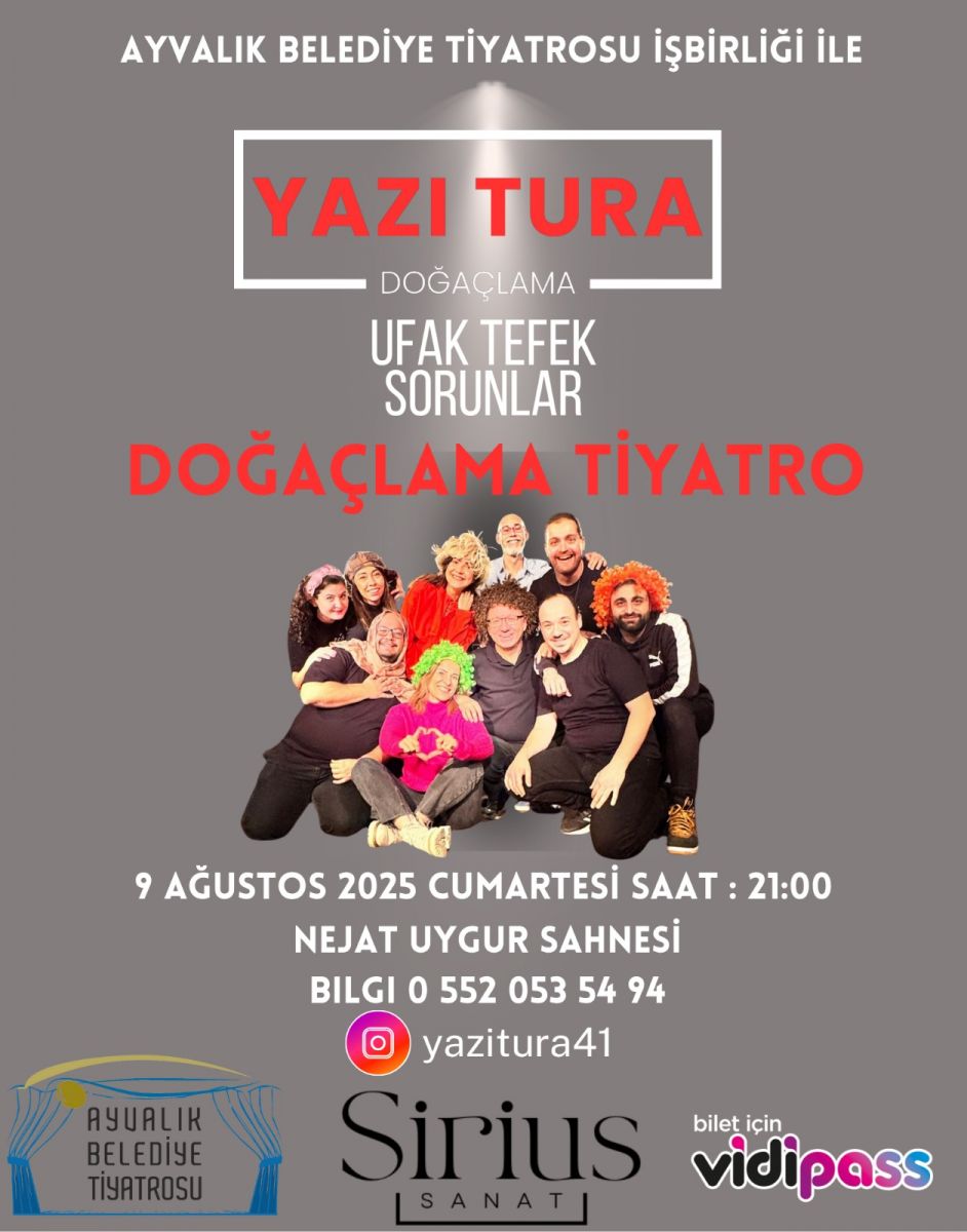 ayvalık, tiyatro, doğaçlama tiyatro, yazı tur tiyatro, tufan serezli